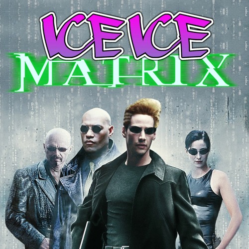 Ice Ice Matrix (Instrumental)