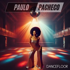 DANCEFLOOR (PACHECO DJ MIX)
