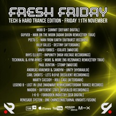 Fresh Friday (Tech & Hard Trance Edition)19 - 11 - 21
