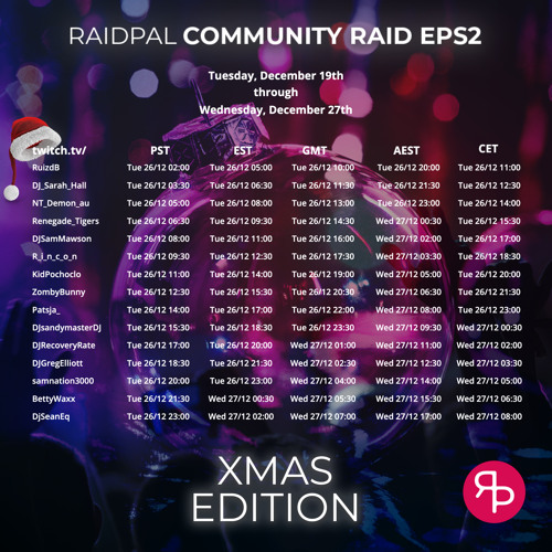 RaidPal Community Raid EPS#2 - Xmas Edition | @DJGregElliott - 2023.12.26