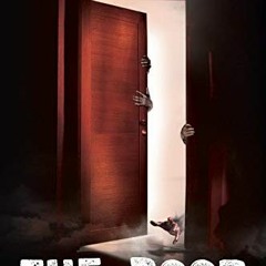 [View] PDF EBOOK EPUB KINDLE The Door (Haunted Places Book 2) by  Boris Bacic √