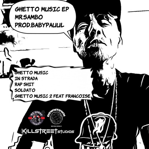 Ghetto Music 2 feat Francoise