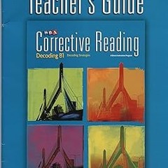 -_- Corrective Reading: Decoding B1, Teacher's Guide, Decoding Strategies (CORRECTIVE READING DECODI