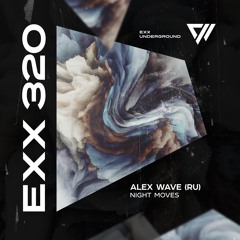 Alex Wave (RU) - Night Moves [Preview]