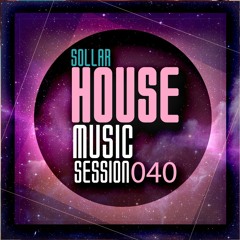 House Music Session 040