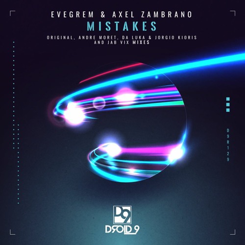 Evegrem & Axel Zambrano - Mistakes (Andre Moret Remix)  [Droid9]