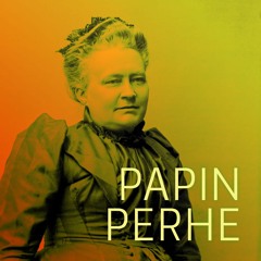 Minna Canth: Papin perhe