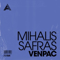 Mihalis Safras - Venpac (Extended Mix)