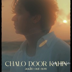 Chalo_Door_Kahin(256k).mp3