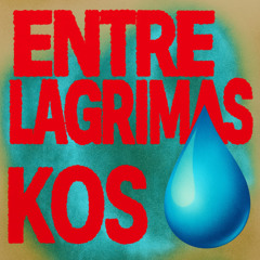 ENTRE LAGRIMAS