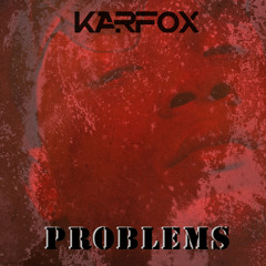 Problems ( Original Mix )