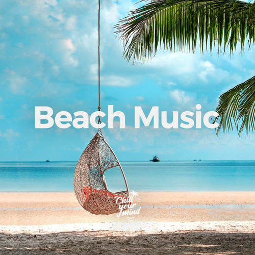 Beach Music 2022 | Beach Vibes 🏖🌊