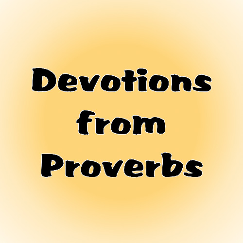 The Blessing of Righteous Living - Proverbs 15:18-24