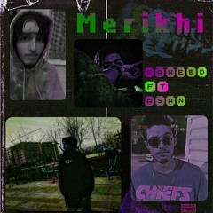 saweed Ft asan - Merikhi