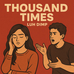 Thousand Times