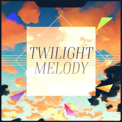 Twilight Melody - Circus-P
