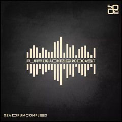 Fuffzig/Achtzig Podcast# 24 by Drumcomplex