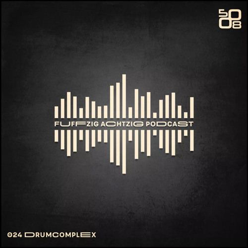 Fuffzig/Achtzig Podcast# 24 by Drumcomplex