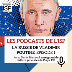 La Russie de Vladimir Poutine, Episode 1