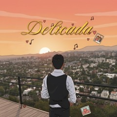 delicada