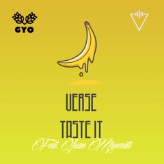 Taste It (feat. Juan Maserati)