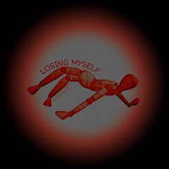 Losing Myself. (freestyle)