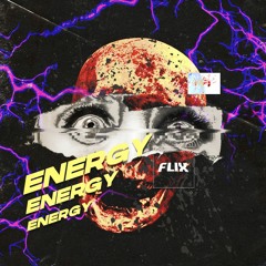 ENERGY (OUT ON PATREON)
