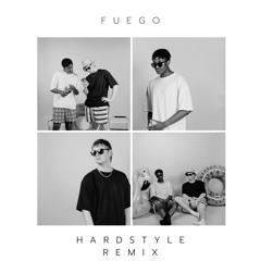 Fuego - HARDSTYLE