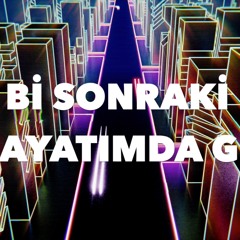 Ahmet BB - Bi Sonraki Hayatımda Gel Ft. Gulsah Yaldız ( Cover Mix)