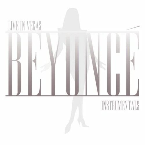 Beyonce - Welcome To Hollywood (Previously Unreleased - Official) [Live In Vegas - Instrumentals]