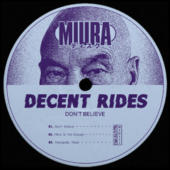 PREMIERE: Decent Rides - Metropolis Moon [Miura Records]