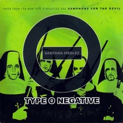 Type O Negative - Santana Medley