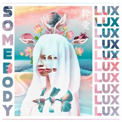 SOMEBODY