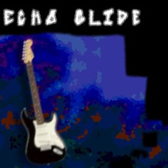 Echo Glide