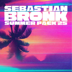 Sebastian Bronk - Summer Pack 2025