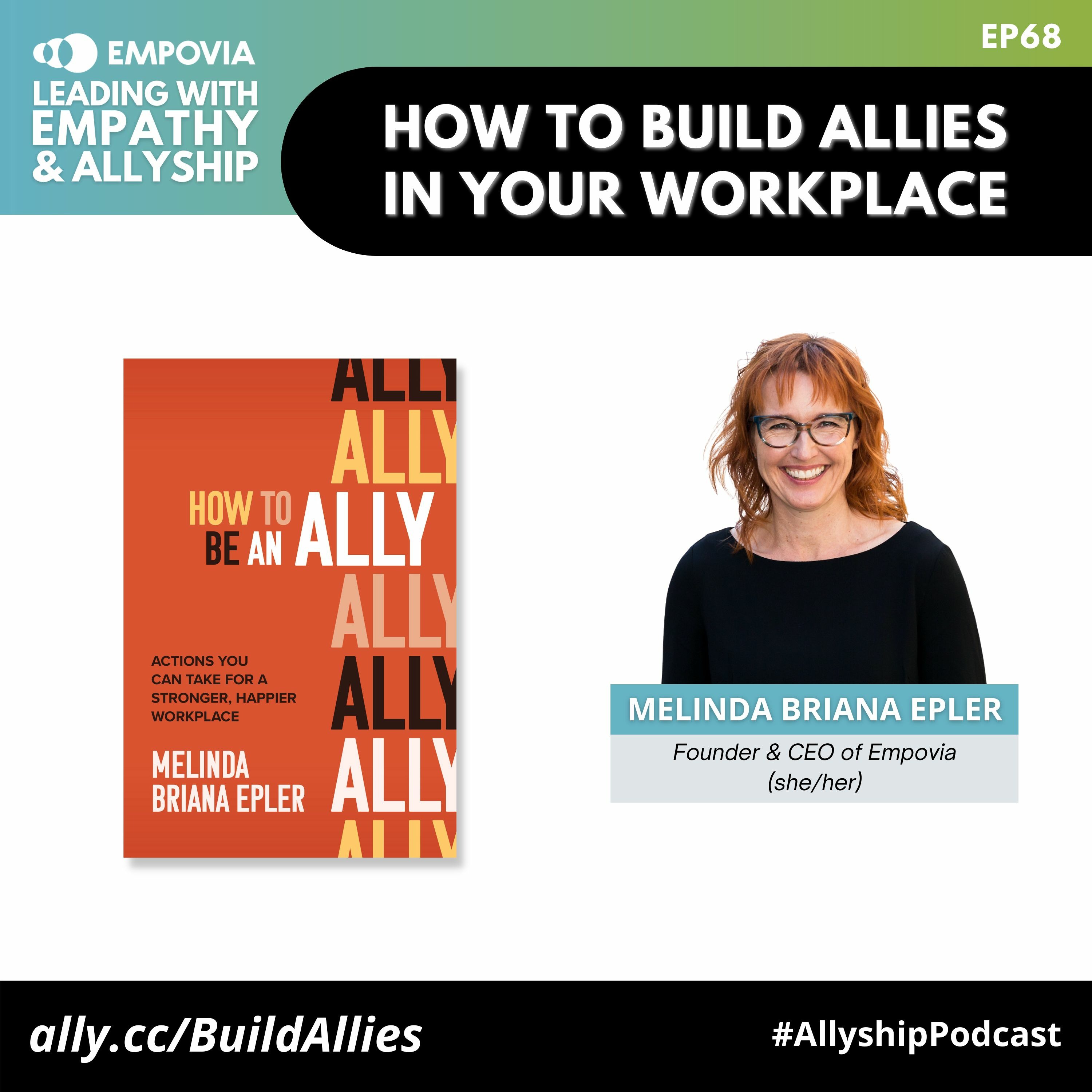Leading with Empathy & Allyship Podcast
