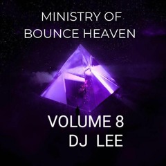 ministry of bounce heaven vol 8