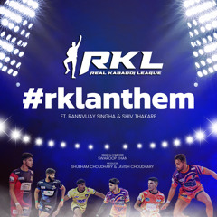 Real Kabaddi League Anthem (feat. Rannvijay Singha & Shiv Thakare)