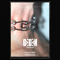 Lixi @ Gegen Control, KitKatClub, 14.03.2025