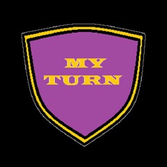 My Turn