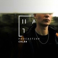 Chlär - HATE Podcast 289