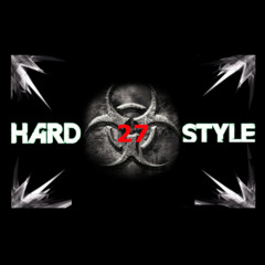 HardStyle 27