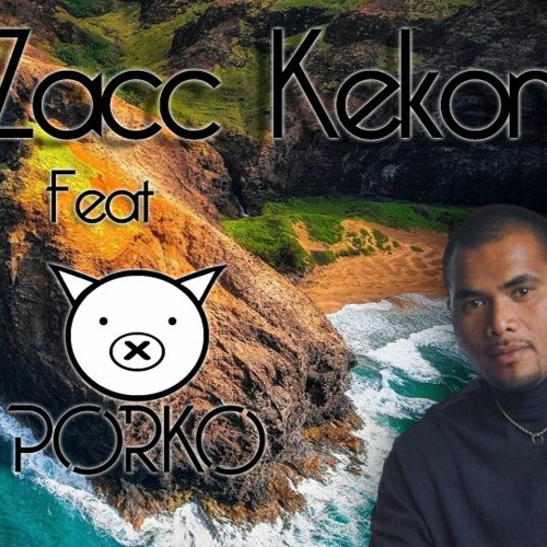 Zack Kekona - Sitting In My Room Ft PORKO BEATS (Zouk)