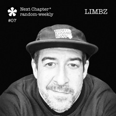 Next Chapter* #07 - Limbz
