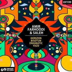 Amir Farhoodi & Saleh - Yazd (Original Mix) [Univack]
