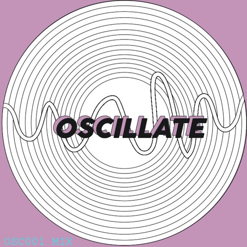 OSC001 Mix w/ Hurran