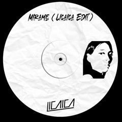 Mírame - (Licaica Edit)
