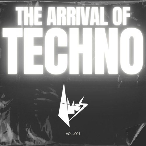 THE ARRIVAL OF TECHNO