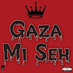 GAZA MI SEH RIDDIM MIX | SEPT. 2025
