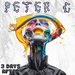 Peter C - 3 DAYS AFTER  episode 001